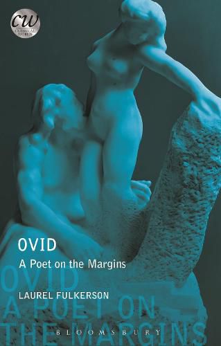 Cover image for Ovid: A Poet on the Margins