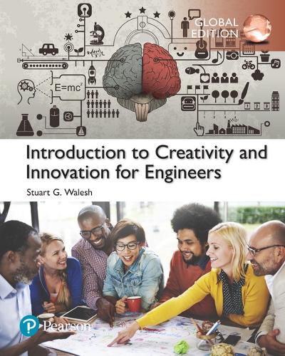 Cover image for Introduction to Creativity and Innovation for Engineers, Global Edition