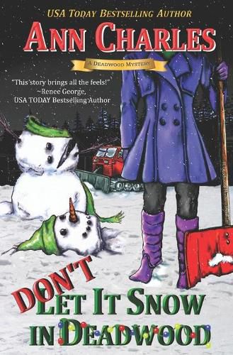 Cover image for Don't Let it Snow in Deadwood