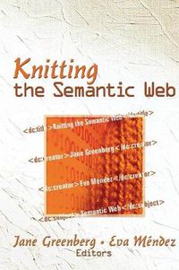 Cover image for Knitting the Semantic Web