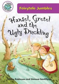 Cover image for Hansel, Gretel, and the Ugly Duckling