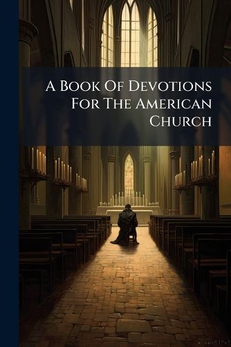 Cover image for A Book Of Devotions For The American Church