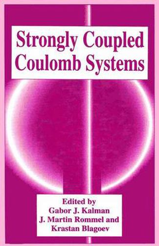 Cover image for Strongly Coupled Coulomb Systems