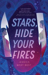 Cover image for Stars, Hide Your Fires