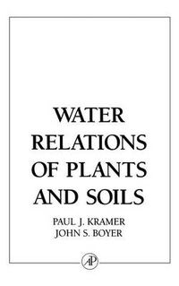 Cover image for Water Relations of Plants and Soils