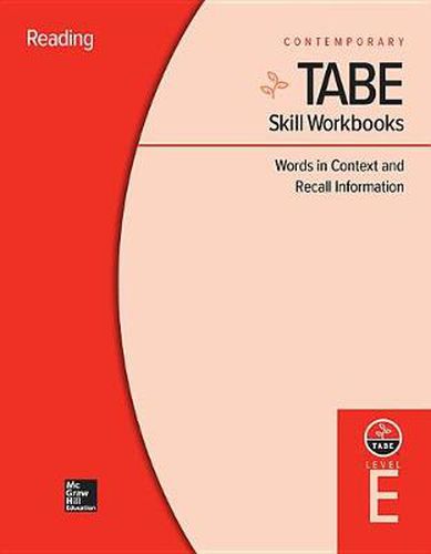 Cover image for Tabe Skill Workbooks Level E: Words in Context and Recall Information (10 Copies)