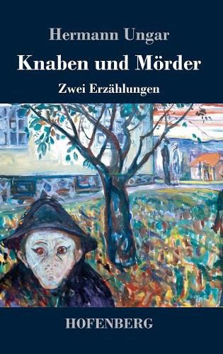 Cover image for Knaben und Moerder: Zwei Erzahlungen