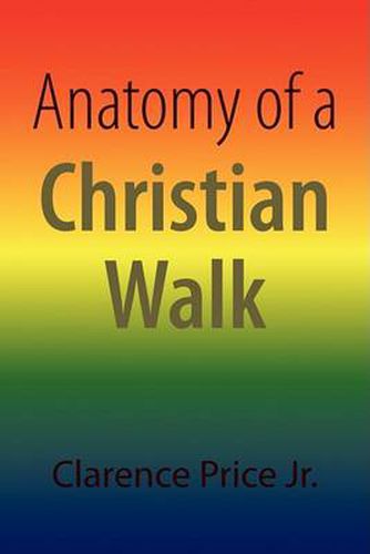 Cover image for Anatomy of a Christian Walk