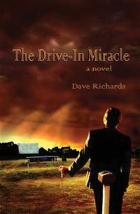 Cover image for The Drive-In Miracle