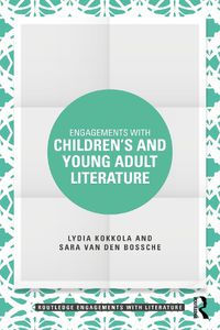 Cover image for Engagements with Children's and Young Adult Literature