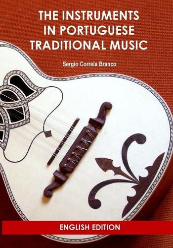 Cover image for The Instruments in Portuguese Traditional Music