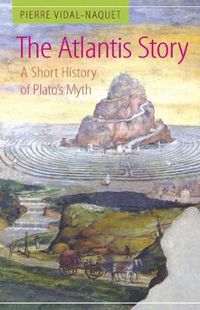 Cover image for The Atlantis Story: A Short History of Plato's Myth