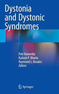 Cover image for Dystonia and Dystonic Syndromes