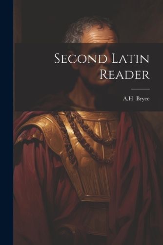 Cover image for Second Latin Reader