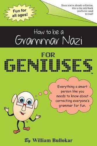 Cover image for How to be a Grammar Nazi for Geniuses: Gag Book