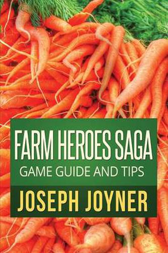 Cover image for Farm Heroes Saga Game Guide and Tips