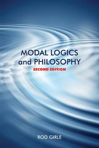 Cover image for Modal Logics and Philosophy: Second Edition