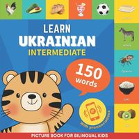 Cover image for Learn ukrainian - 150 words with pronunciations - Intermediate