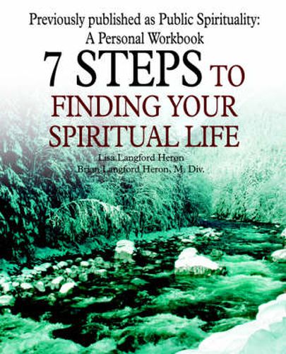 Cover image for 7 Steps to Finding Your Spiritual Life