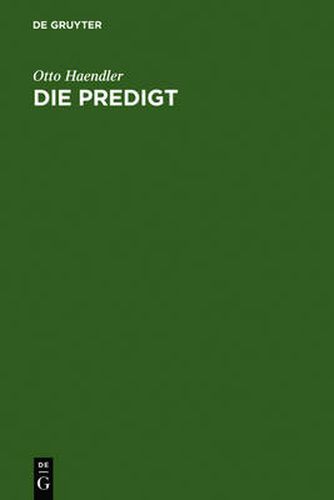 Cover image for Die Predigt: Tiefenpsychologische Grundlagen Und Grundfragen