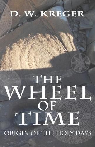 Cover image for The Wheel of Time: Origin of the Holy Days