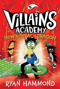 Cover image for How to Steal a Dragon