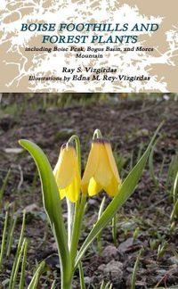 Cover image for Boise Foothills and Forest Plants