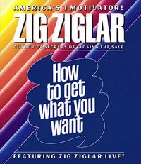 Cover image for How to Get What You Want