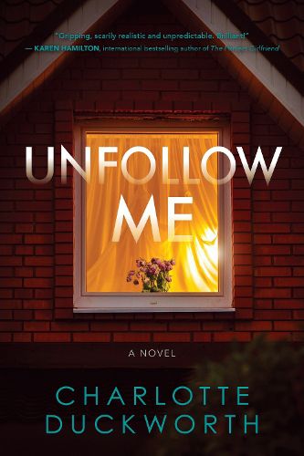 Cover image for Unfollow Me: A Novel
