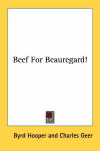 Cover image for Beef for Beauregard!