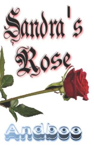 Cover image for Sandra's Rose: A Book of Poems