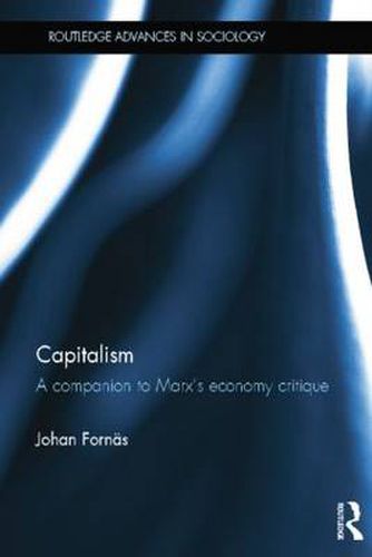 Cover image for Capitalism: A Companion to Marx's Economy Critique