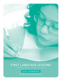 Cover image for First Language Lessons for the Well-trained Mind