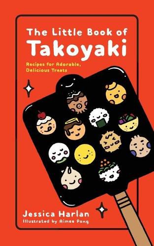 Cover image for The Little Book of Takoyaki