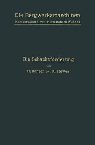 Cover image for Die Schachtfoerderung