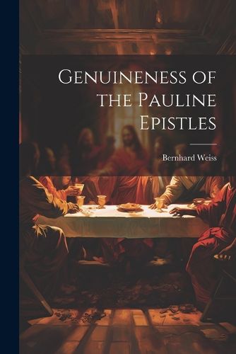 Cover image for Genuineness of the Pauline Epistles