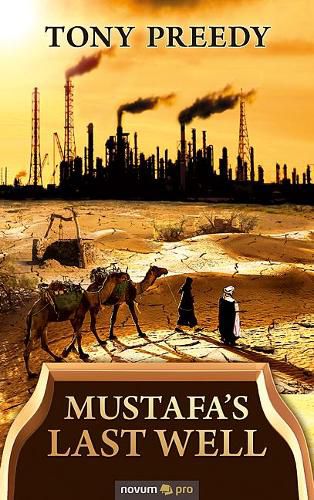 Cover image for Mustafa's Last Well