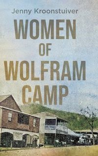 Cover image for Women of Wolfram Camp