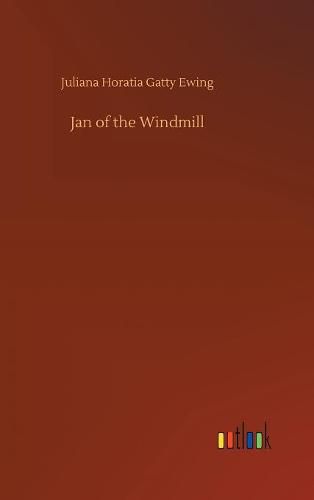 Cover image for Jan of the Windmill