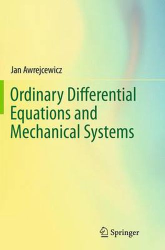 Cover image for Ordinary Differential Equations and Mechanical Systems