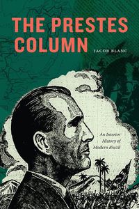 Cover image for The Prestes Column