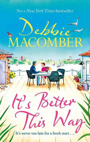 Cover image for It's Better This Way: the joyful and uplifting new novel from the New York Times #1 bestseller