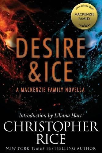 Desire & Ice: A MacKenzie Family Novella