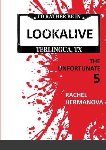 Cover image for Look Alive, Unfortunate Five