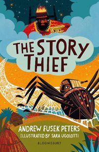 Cover image for The Story Thief: A Bloomsbury Reader: Lime Book Band