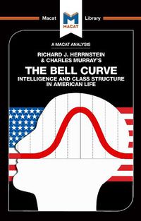 Cover image for The Bell Curve: Intelligence and Class Structure in American Life