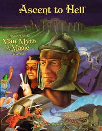 Cover image for Ascent to Hell (Classic Reprint): Episode 9 of the Man, Myth and Magic Adventure