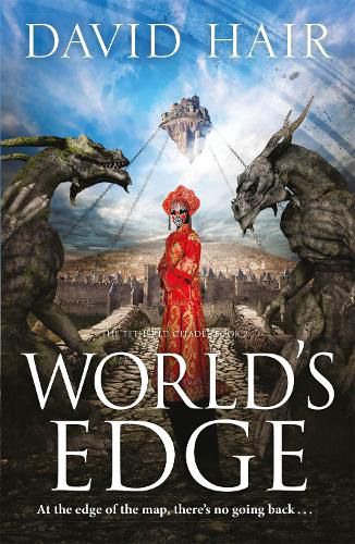 World's Edge: The Tethered Citadel Book 2