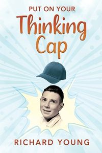 Cover image for Put On Your Thinking Cap