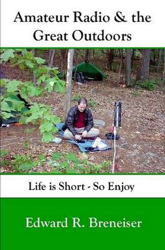 Amateur Radio and the Great Outdoors